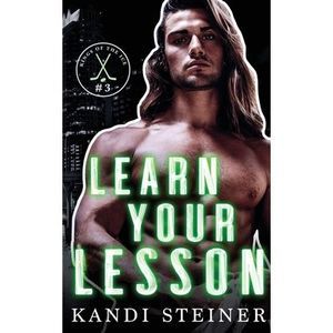 Learn Your Lesson -- Kandi Steiner